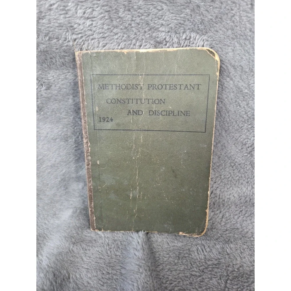 Methodist Protestant Constitution and Discipline 1924‎ 6.5x4.25